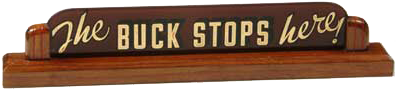 Harry Truman's Buck Stops Here sign